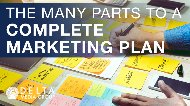 The Many Parts To A Complete Marketing Plan